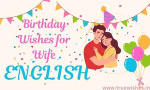 Birthday Wishes Messages for Wife