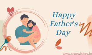 Father's Day Wishes