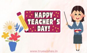 Teachers Day Wishes