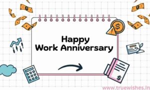 Work Anniversary Wishes